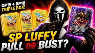 SP LUFFY PULL OR BUST? OP15 + DP10 TRIPLE BOX OPENING | ONE PIECE TCG