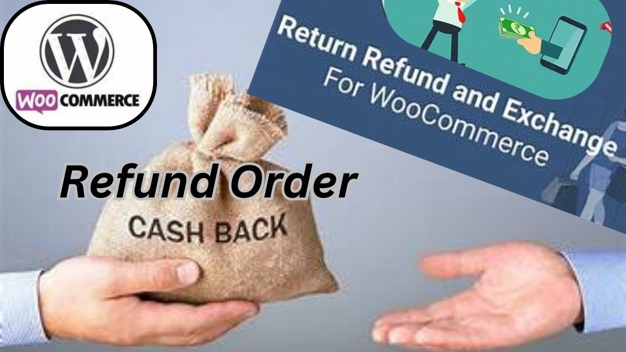 How to Order Refund in WooCommerce - YouTube