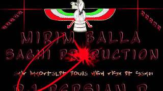 Ma Mirim Balla - Remix New Saghi production - By Dj Persian D.wmv