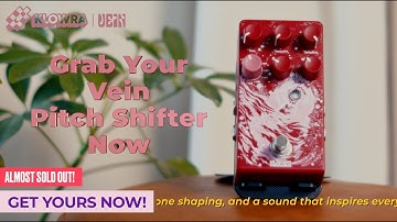 Vein Pitch Shifter - Tighter, Better, Faster, Stronger! | Klowra