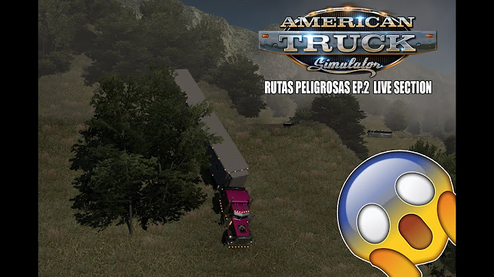 AMERICAN TRUCK SIMULATOR RUTAS PELIGROSAS  NOS TIRAMOS DEL BARRANCO