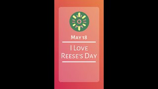 Celebrating I Love Reese's Day: A Sweet Journey