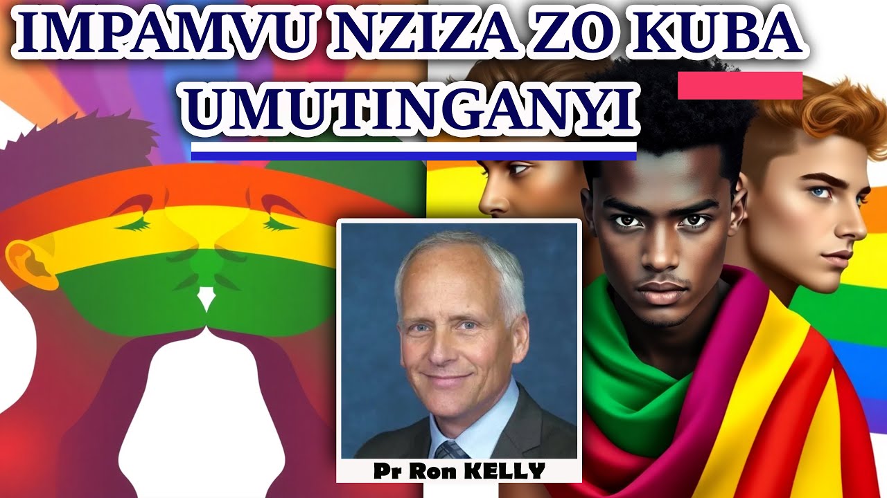 🌈😬 IMPAMVU NZIZA ZITERA KUBA UMUTINGANYI | By Pastor Ron Kelly