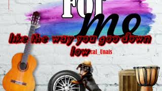 For Me Prob King Smart Unaiz Lyrics