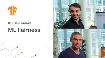 Fairness Indicators for TensorFlow (TF Dev Summit 