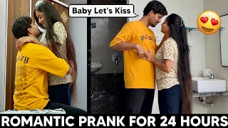 Romantic Prank On Girlfriend For 24 Hours | Nonstop Kisses & Hugs ️ | Romantic Prank On Girlfriend