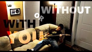 U2 - With Or Without You (Full Version) [Hard Rock Cover by Magic Jones]