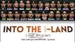 I-LAND - Into the I-LAND FINAL VERSION Color Coded Lyrics HAN/ROM/ENG