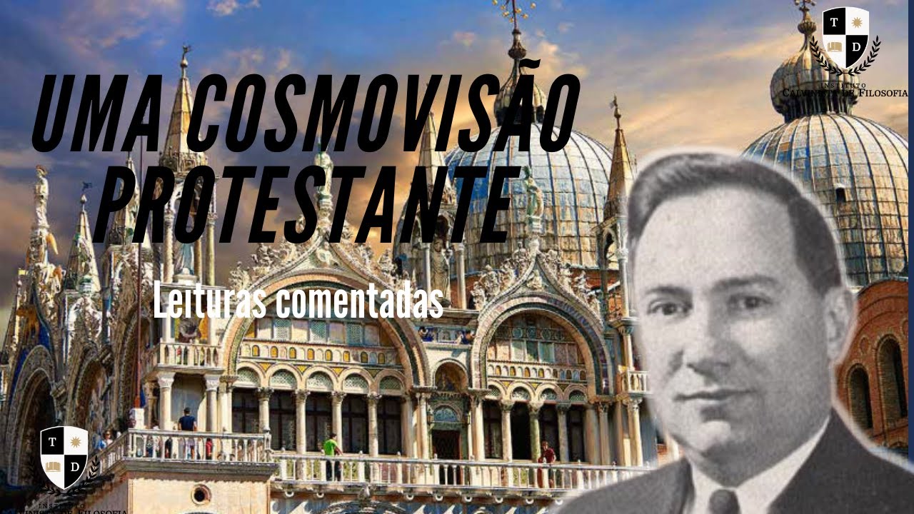 Uma cosmovisão protestante - Gordon H. Clark