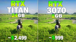 RTX TİTAN vs RTX 3070 - Test in 8 Games