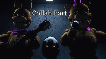 [SFM/FNAF] "March Onward To Your Nightmare" Collab part for @MichAnimations