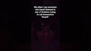 Lil B The Based God. .