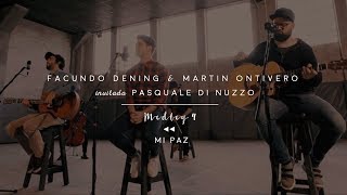 Facundo Dening & Martin Ontivero - Mi paz - Inv. Pasquale Di Nuzzo chords