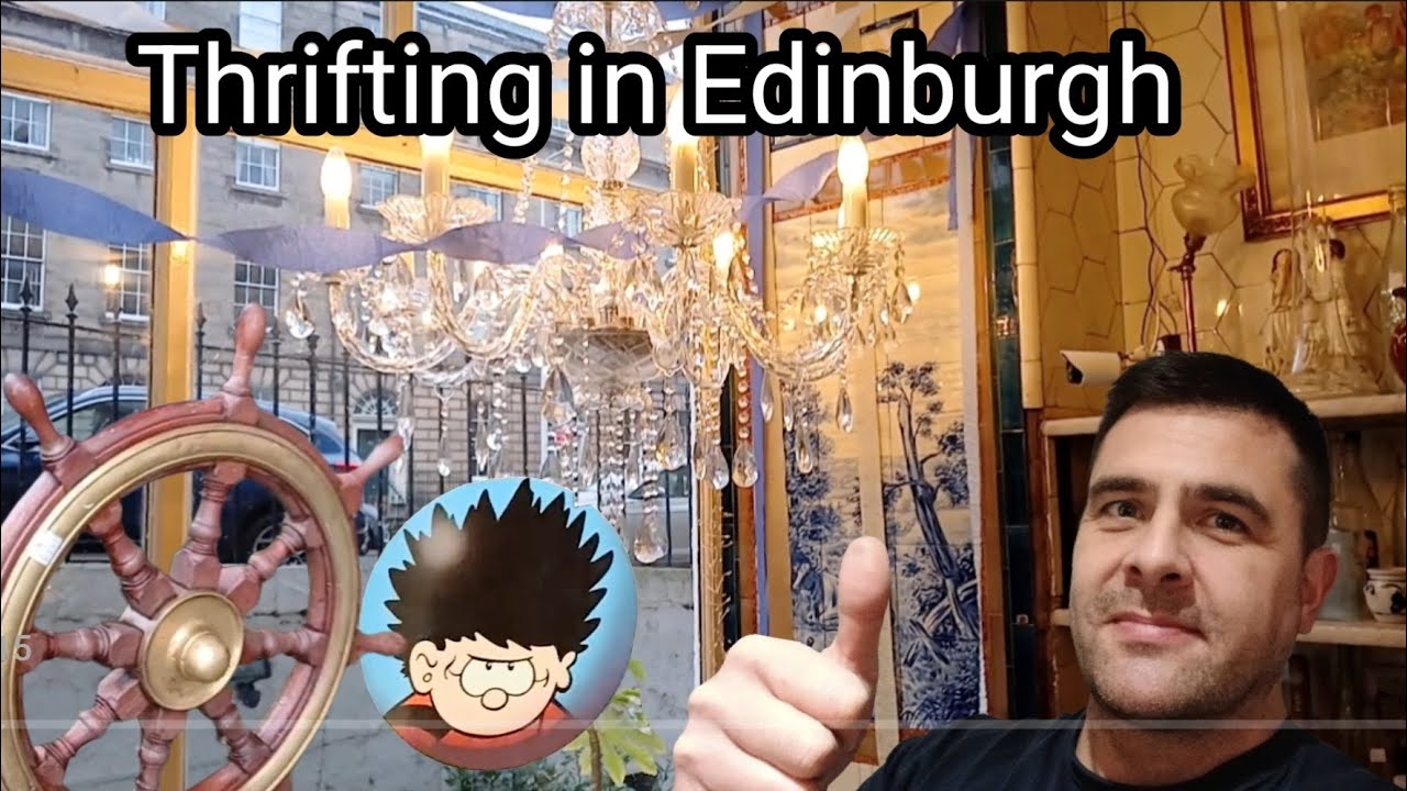 Thrifting in Edinburgh, Scotland 