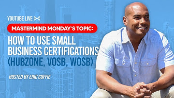 120: How to use SDVOSB, HUBZone, 8a, WOSB/EDWOSB