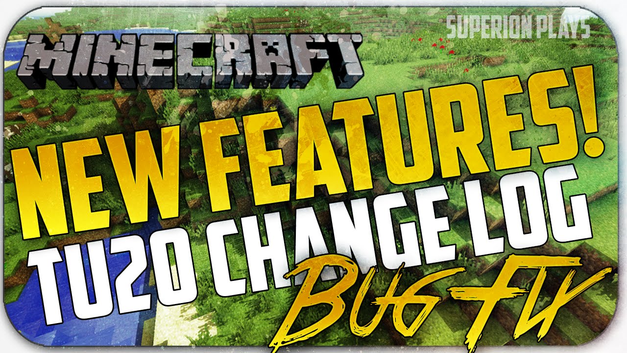 Minecraft Xbox One/360/PS4/PS3: New Features! - TU20 Change Log - YouTube