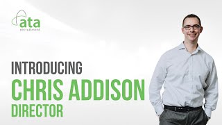 Introducing Chris Addison