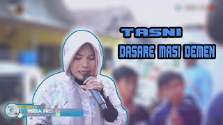 TASNI - DASARE MASI DEMEN| SINGA DANGDUT PUTRA PA
