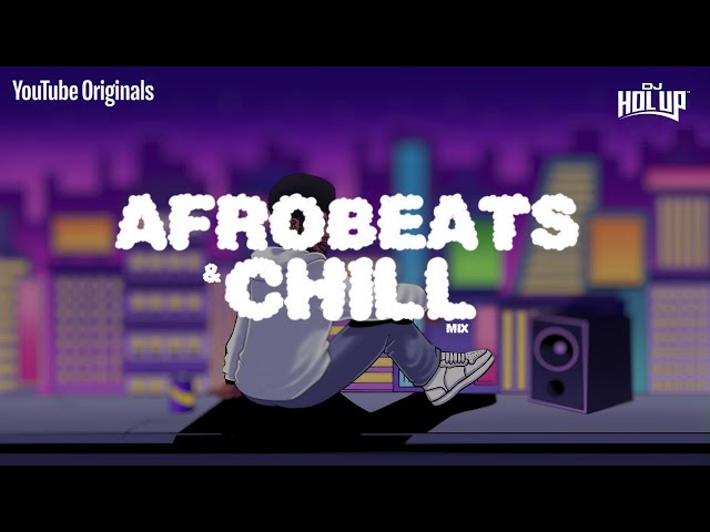 Chill Afrobeats Mix 2024 (2Hrs) | Best of Alte | Afro Soul 2024 class=