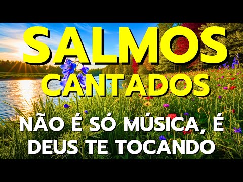 Ambiente de Oração: Salmos Cantados para Acalmar a Mente e Fortalecer a Fé | Bíblia em Louvor