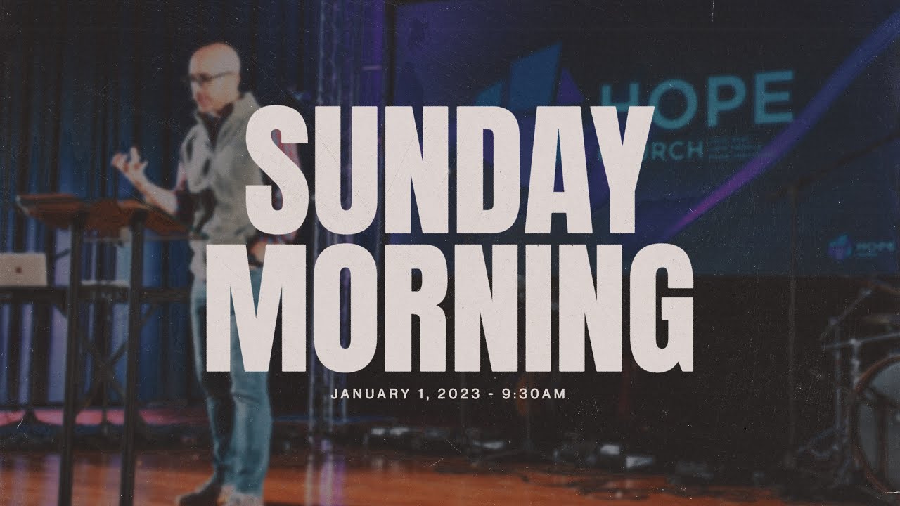 Sunday Morning | January 1, 2023