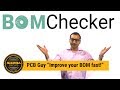 Fix Errors in your Bill of Materials | The BOM Checker
