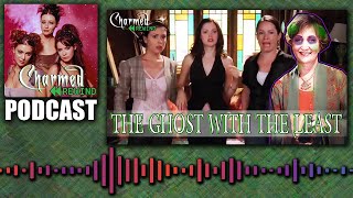 The Ghost With the Least (Cheaper By The Coven) (Charmed Rewind)