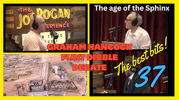 Age of the Sphinx. The last of the best bits of the Graham Hancock v Flint Dibble no. 37 @joerogan