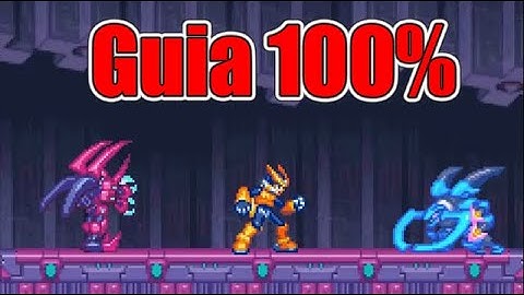 Megaman Zero 2 Guia 100% By Francolitoy
