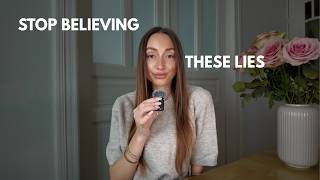 Stop Believing These 5 Lies If You Want Your Life To Change
