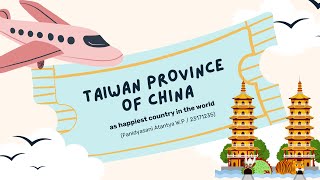 Taiwan Province of China as Happiest Country in the World