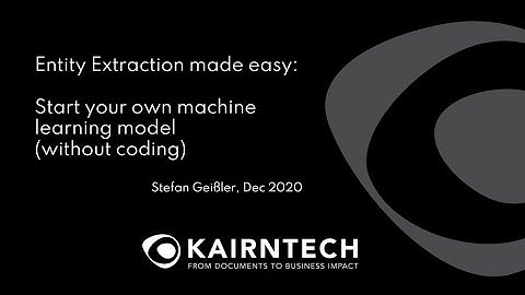 Kairntech Intro Video: Quick and Easy Entity Extraction