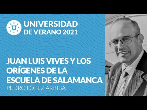 Juan Luis Vives y los orígenes de la Escuela de Salamanca - Pedro López Arriba