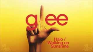 Video thumbnail of "Halo / Walking On Sunshine | Glee [HD FULL STUDIO]"