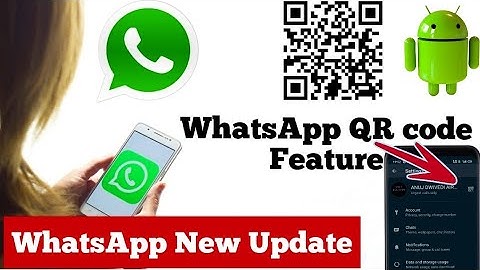 Whatsapp new update june 2020|How to create Whatsapp QR code| WhatsApp Tips