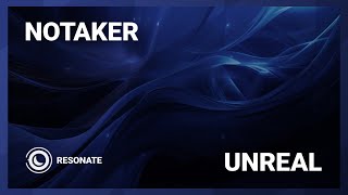 Notaker - Unreal
