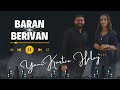 Baran & Berivan - Tew Maşallah, Yeman Yeman (Kürtçe Halay Muzikleri 2023)