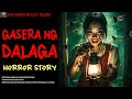 GASERA NG DALAGA Kulam True Story 