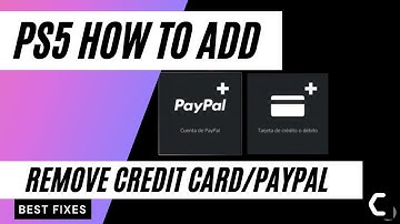 How to Add & Remove Credit Card/PayPal From PS5? [EASY WAYS 2022]