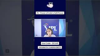 IPL- Power of India's Soft Power screenshot 3