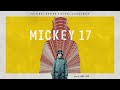 Mickey 17 Soundtrack Bon Appetit Jung Jaeil WaterTower Music 