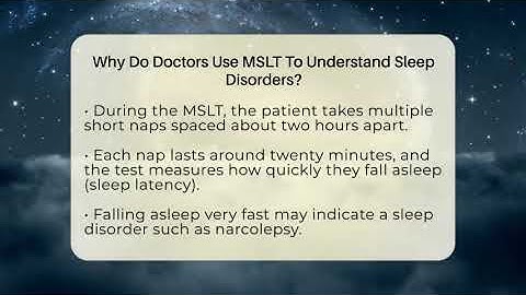 Why Do Doctors Use MSLT To Understand Sleep Disorders? - Sleep Apnea Support Network