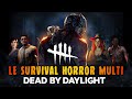 Dead by daylight  le survival horror multijoueur  darkavis