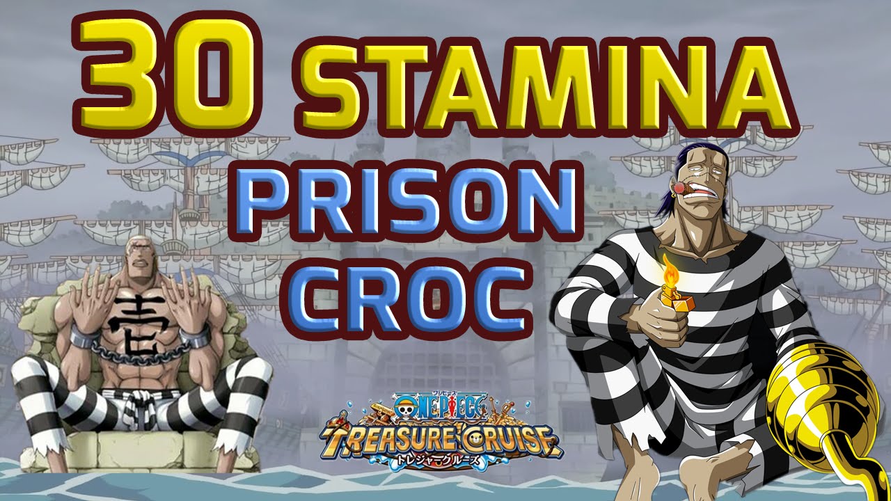 walkthrough-for-30-stamina-strongest-prisoner-crocodile-one-piece