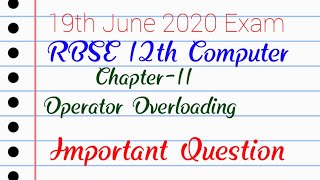 Chapter-11 Operator Overloading|| Basic Revision Class in Hindi|| RBSE Tutorial