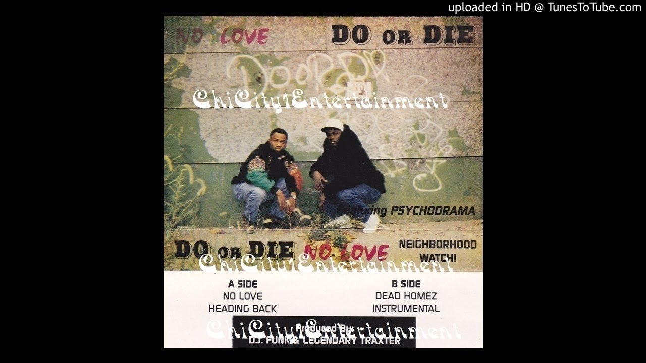 Do Or Die (AK-47 & Belo Zero) Featuring Psychodrama - No Love