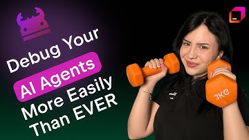 Introducing the AI Agents Debugger