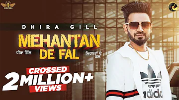 Mehantan De Fal (Official Video) Dhira Gill | Mr Wow | Simranjit Hundal | Latest Punjabi Songs 2021