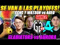 😲Analizan GLADIATORS vs AURORA Game 2😲CCNC y WATSON vs ABED - BetBoom Dacha 2024