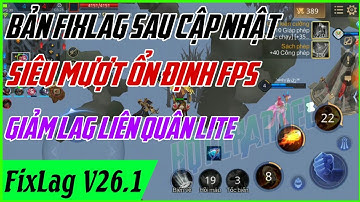 Fix Lag Liên Quân Sau Cập Nhật Giảm Lag Bằng File Obb + Data Tối Ưu Siêu Mượt Ổn Định FPS | HQT